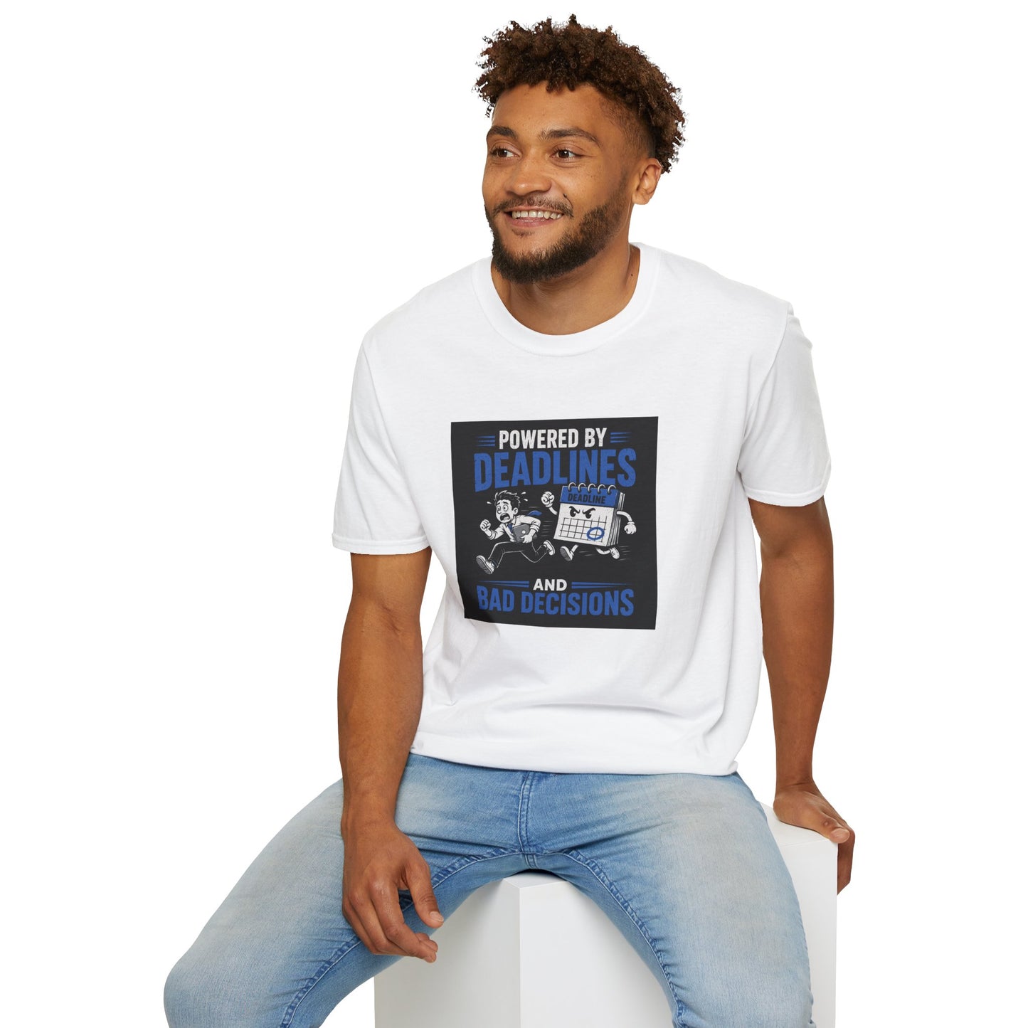 Powered by Deadlines - Funny Graphic Tee