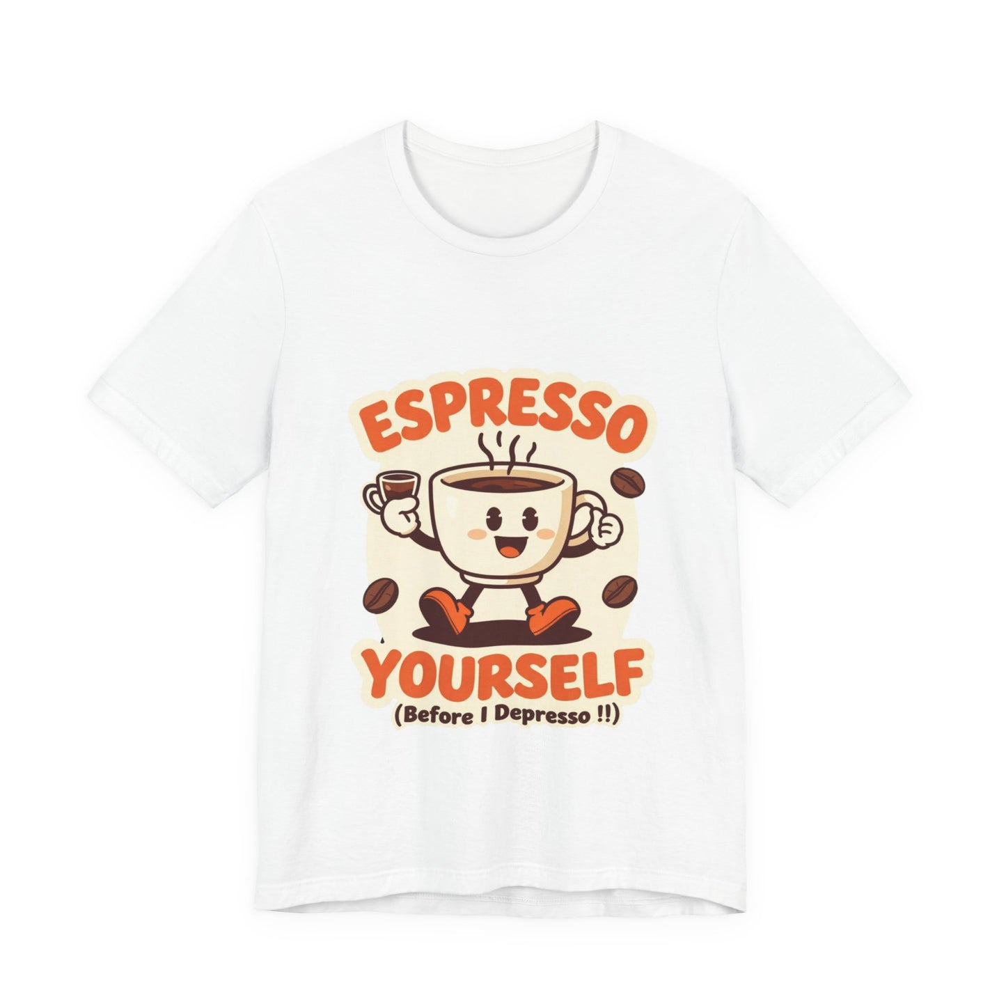 Espresso Yourself Coffee Tee — Funny Cute Coffee Pun Shirt (Espresso Yourself)