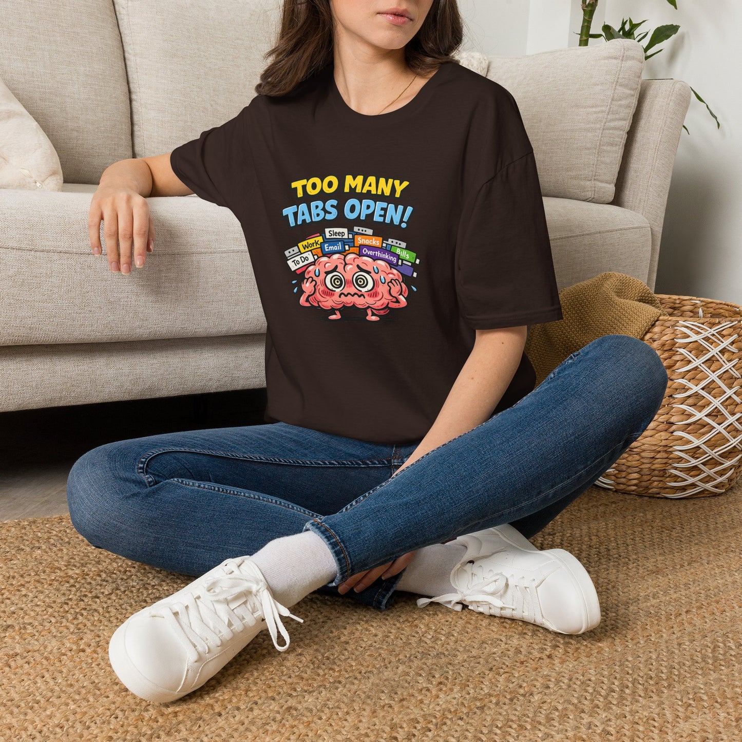 Too Many Tabs Open - Funny Brain Cartoon Tee