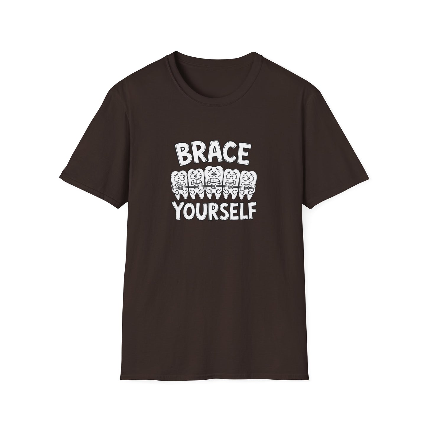 Brace Yourself - Funny Dental Humor Tee
