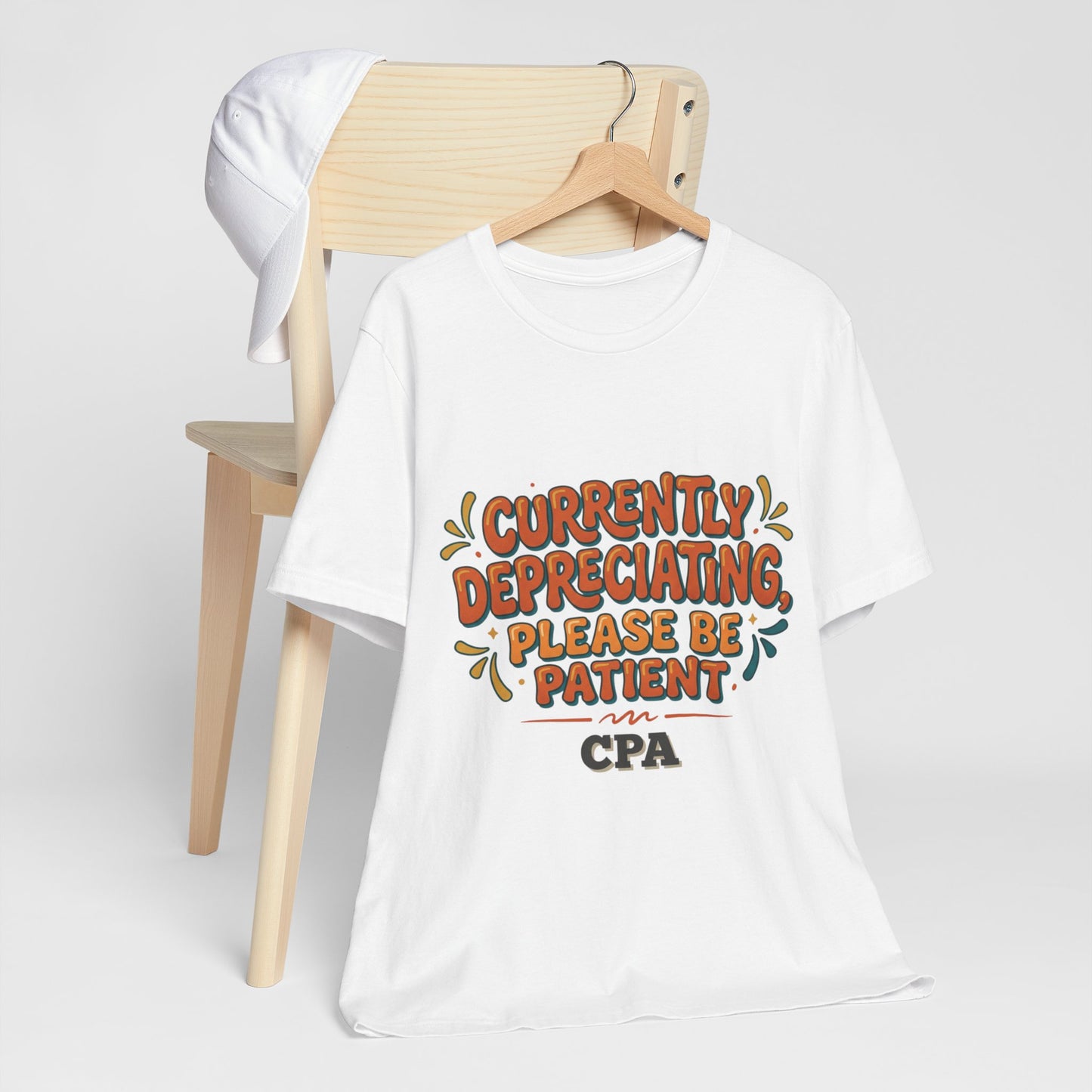 Currently Depreciating Please Be Patient CPA T-Shirt