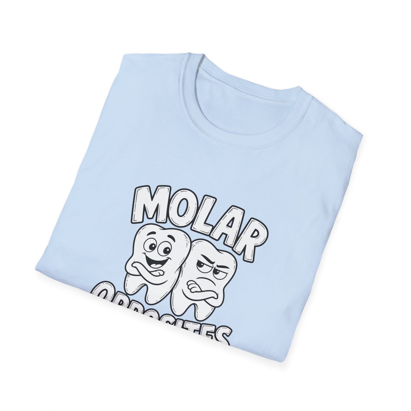 Molar Opposites – Funny Dental Tee