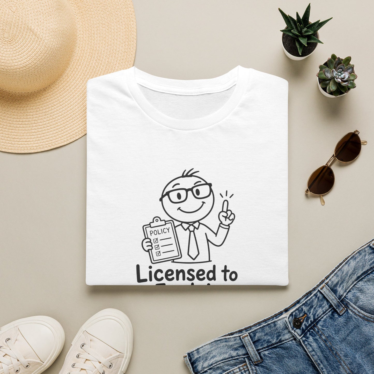 Licensed to Explain Boring Things - Funny Insurance Broker Policy Tee