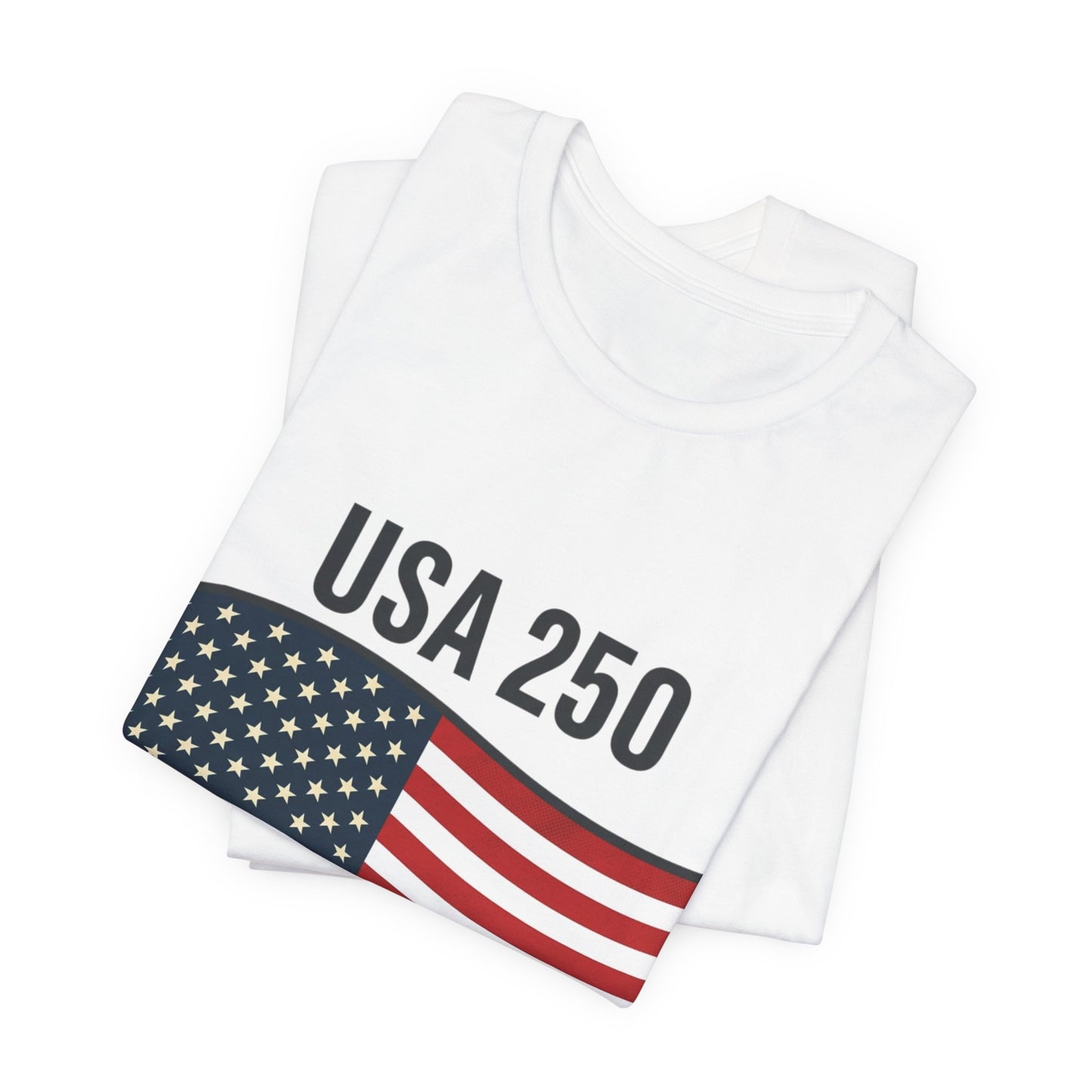 USA 250 Flag T‑Shirt — Patriotic 250th Anniversary Tee ("51st State Priority Date: Not Current")