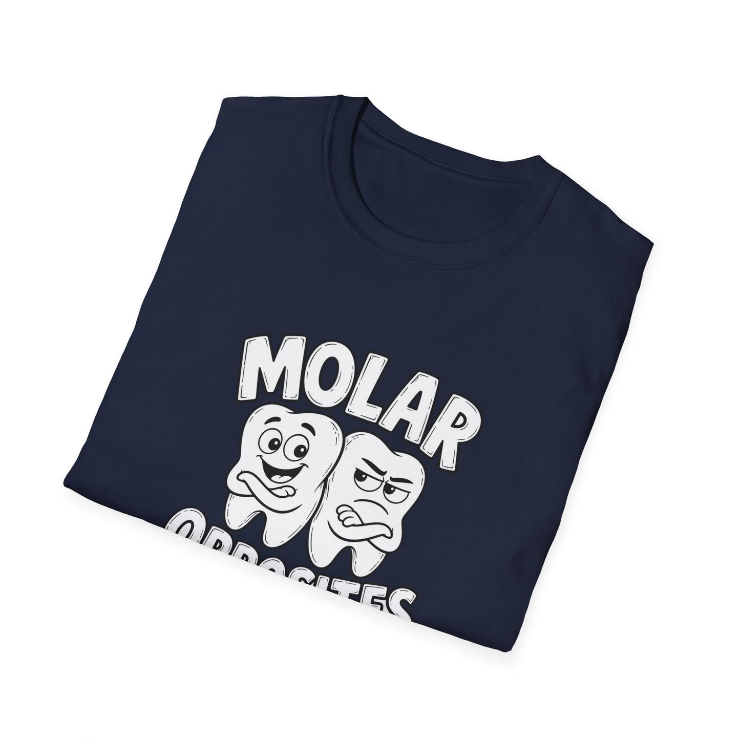Molar Opposites – Funny Dental Tee