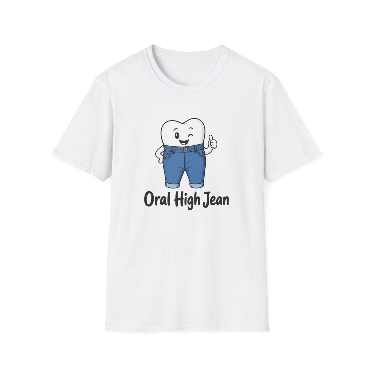 'Oral High Jean' Funny Dental Graphic Tee