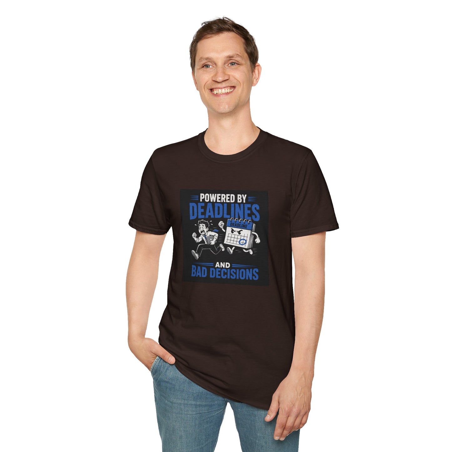 Powered by Deadlines - Funny Graphic Tee