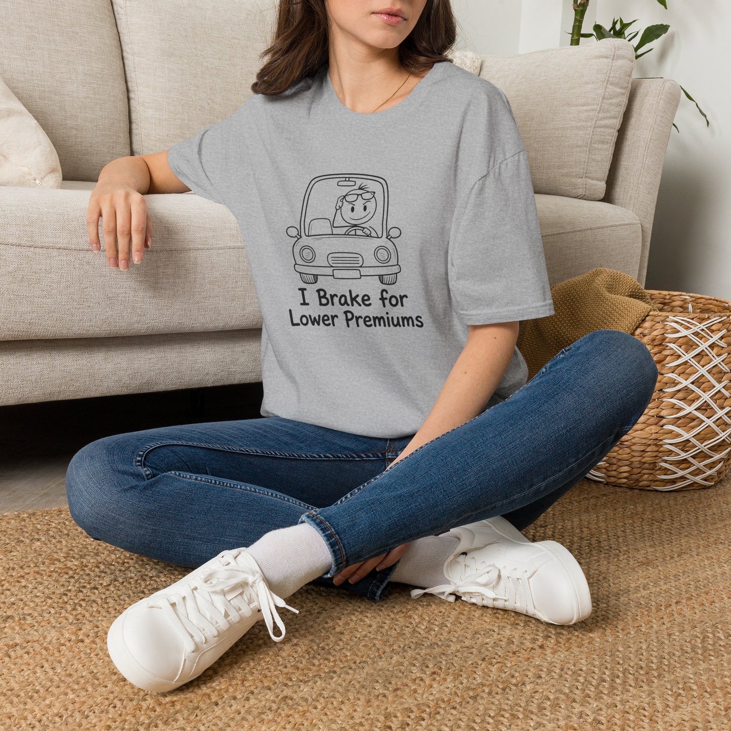 I Brake for Lower Premiums - Funny Car Insurance Tee