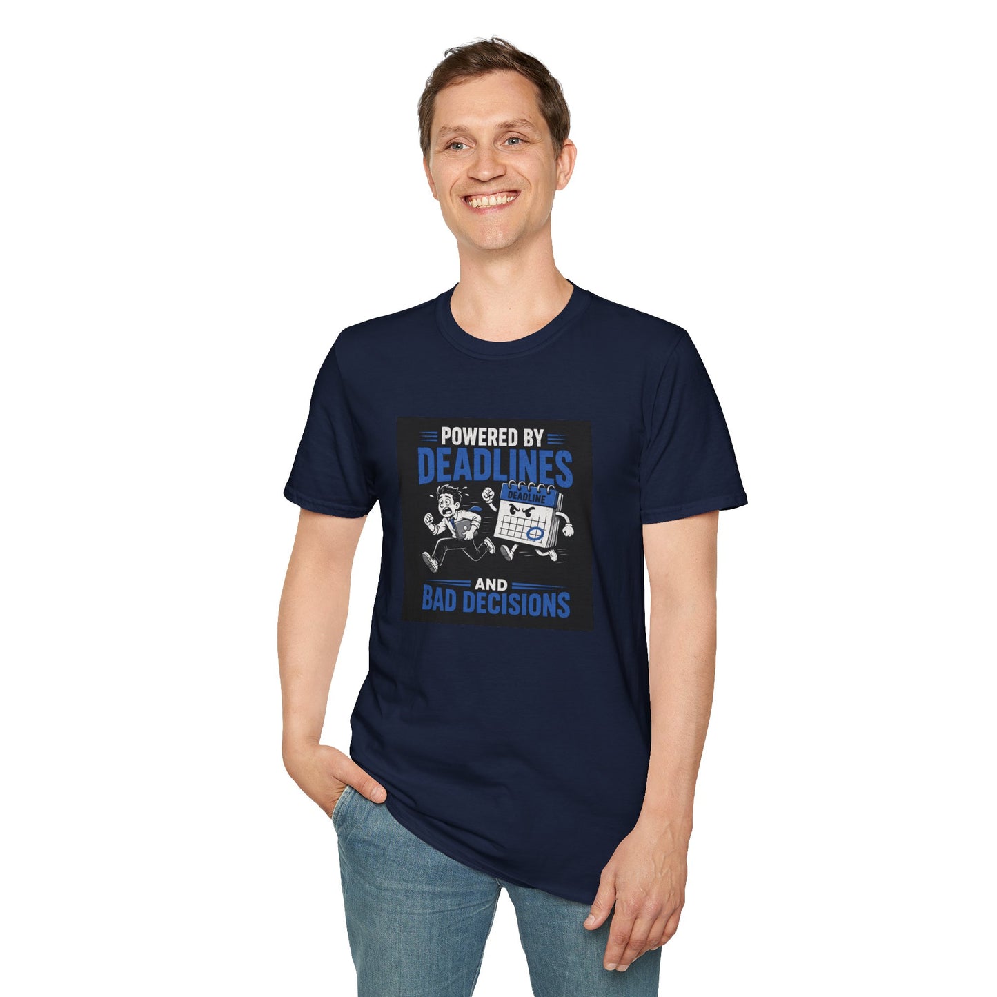Powered by Deadlines - Funny Graphic Tee