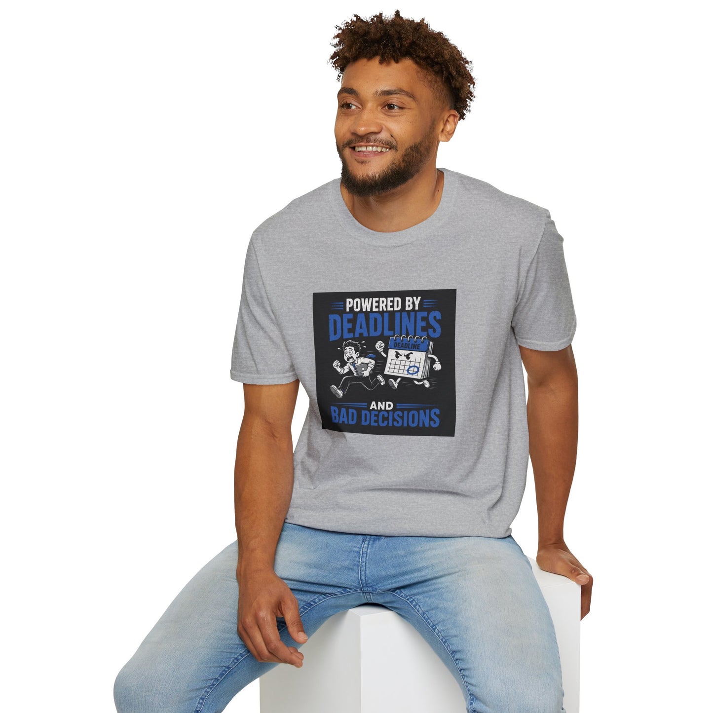 Powered by Deadlines - Funny Graphic Tee