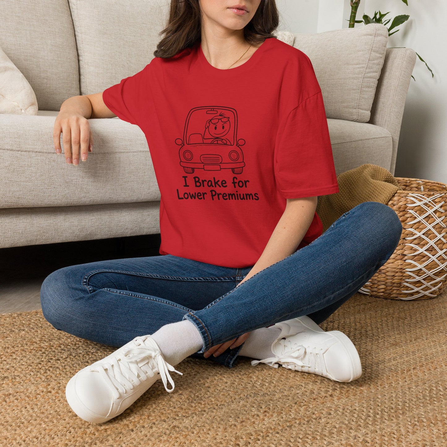 I Brake for Lower Premiums - Funny Car Insurance Tee
