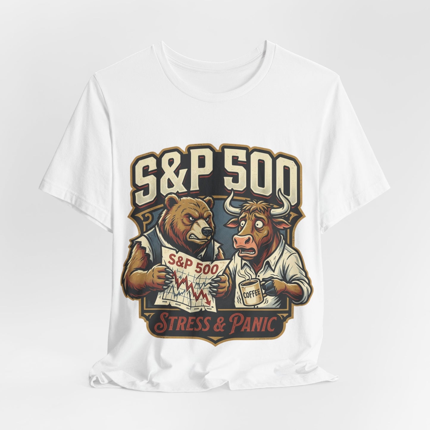 S&P 500 Stress & Panic Tee — Bull vs Bear Stock Market Humor T-Shirt