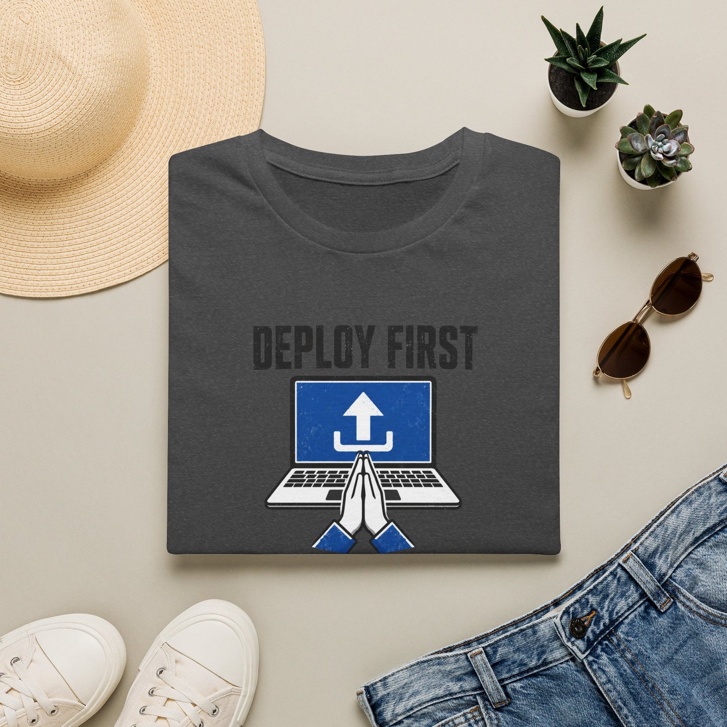 Deploy First Pray Later - Devops Coding Humor Tee