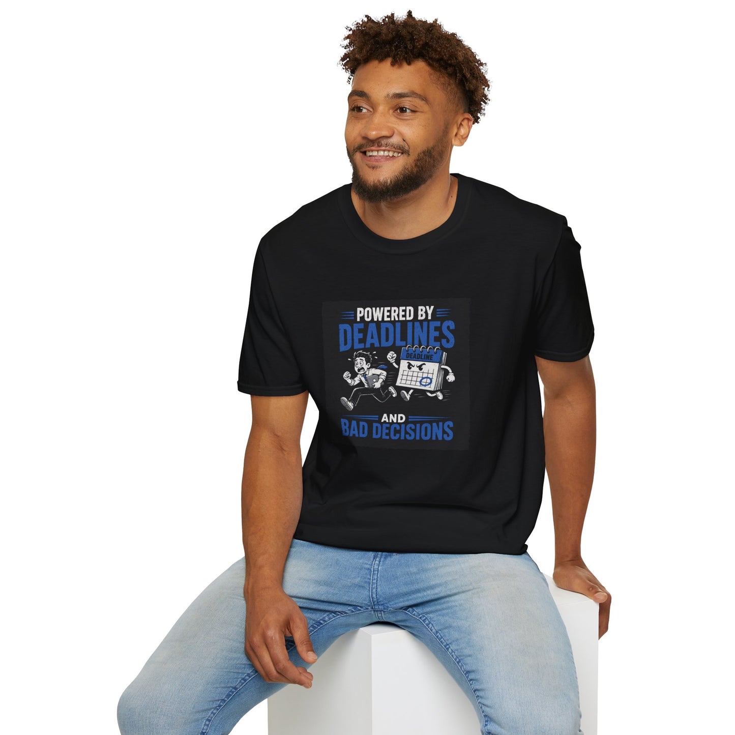 Powered by Deadlines - Funny Graphic Tee