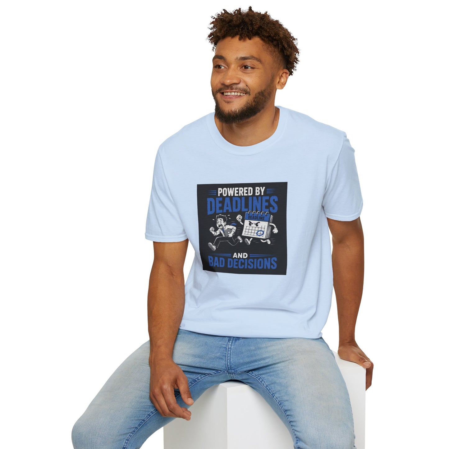 Powered by Deadlines - Funny Graphic Tee