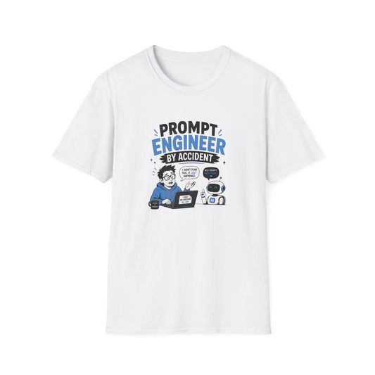 Prompt Engineer by Accident AI developer tee in light blue size S