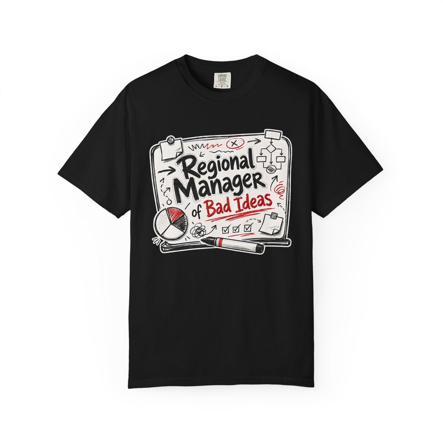 "Regional Manager of Bad Ideas" Graphic Funny Tee