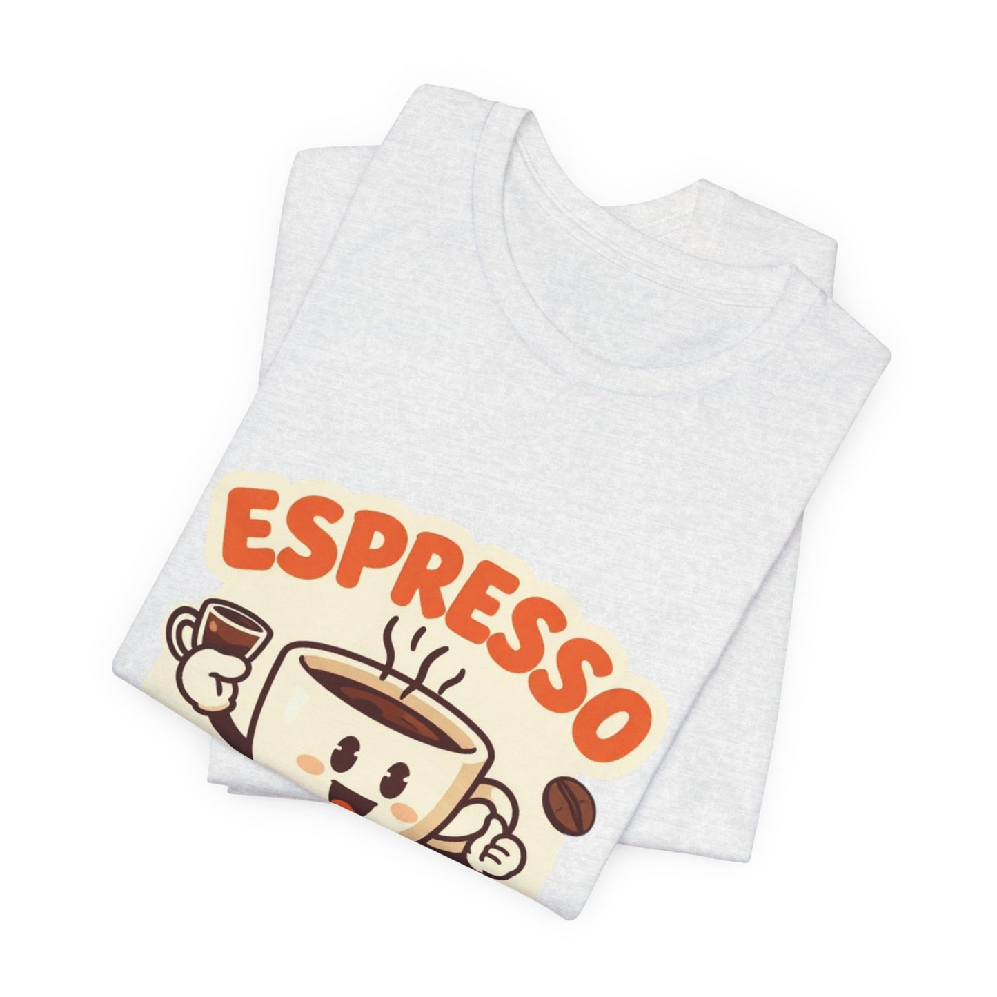 Espresso Yourself Coffee Tee — Funny Cute Coffee Pun Shirt (Espresso Yourself)