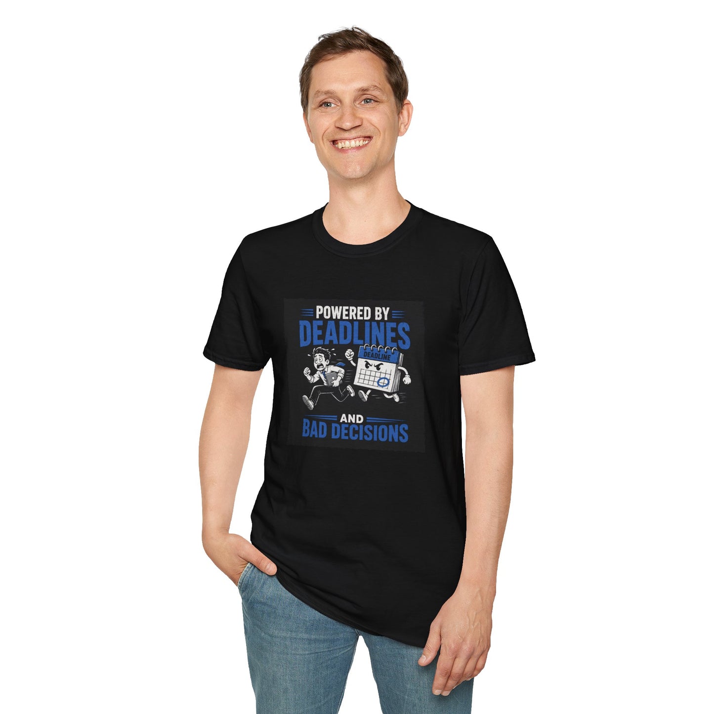 Powered by Deadlines - Funny Graphic Tee