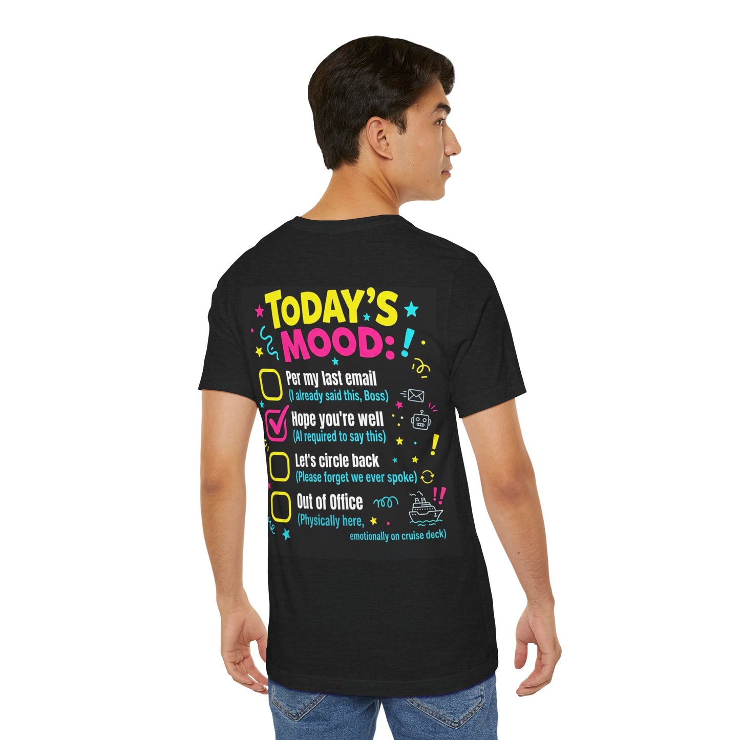 T-Shirt — "Today's Mood" Funny Office Checklist Graphic Tee