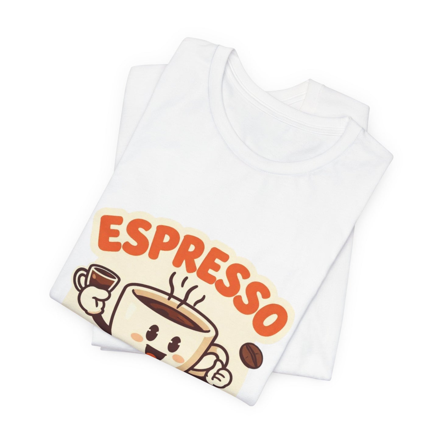 Espresso Yourself Coffee Tee — Funny Cute Coffee Pun Shirt (Espresso Yourself)