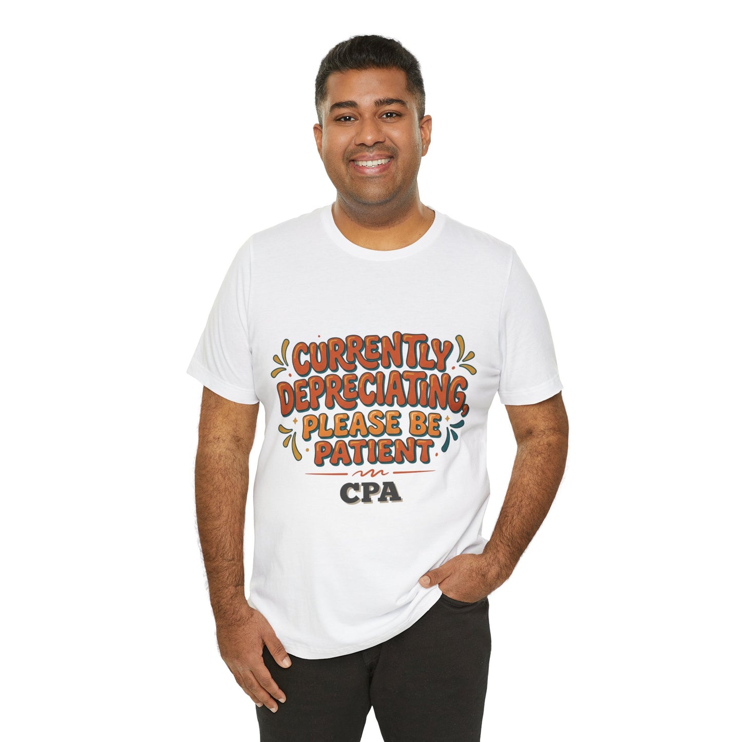 Currently Depreciating Please Be Patient CPA T-Shirt