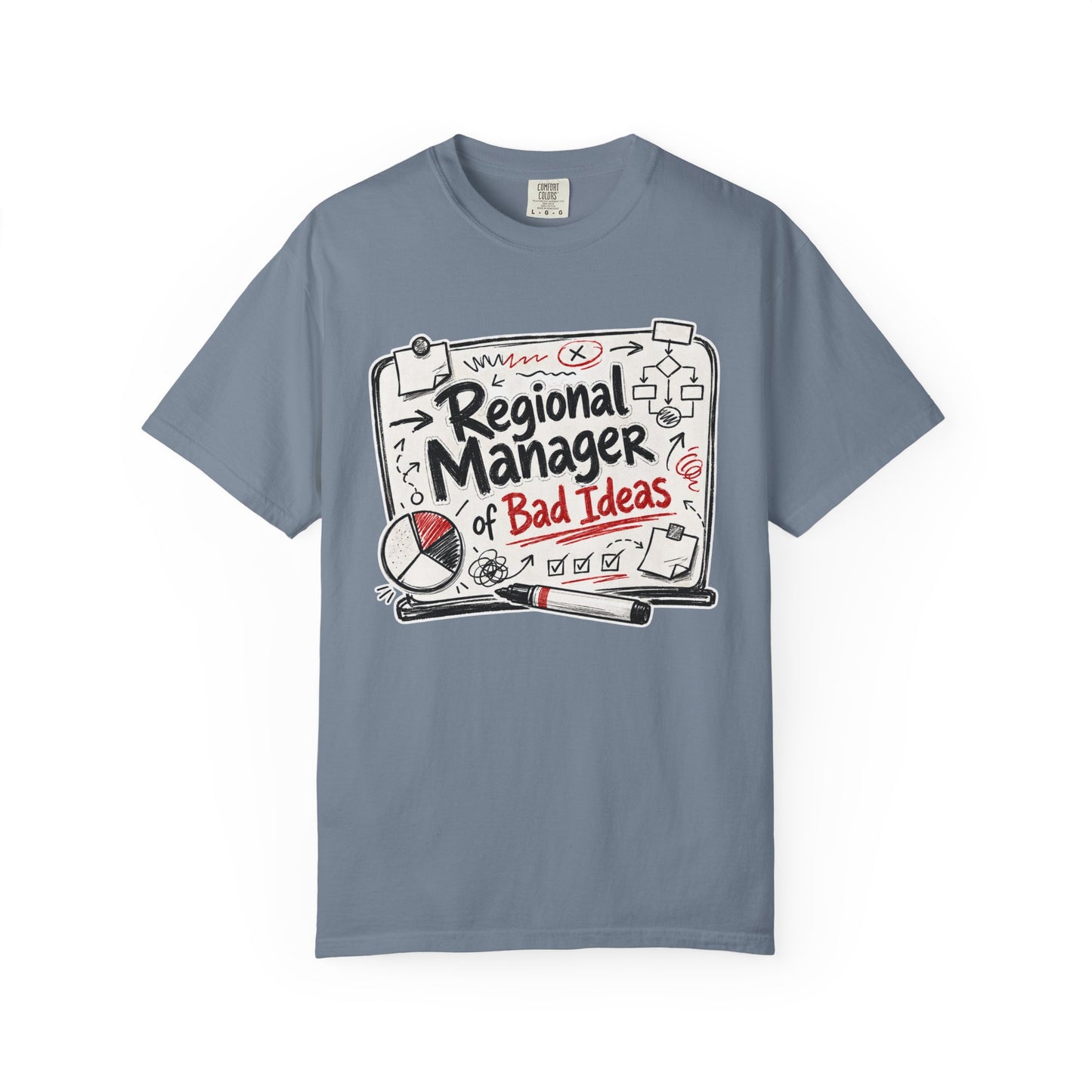 "Regional Manager of Bad Ideas" Graphic Funny Tee