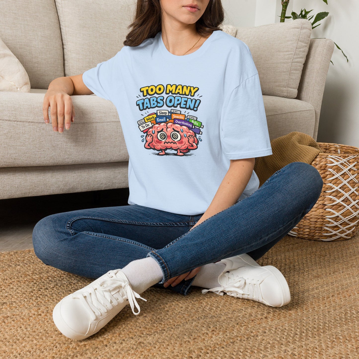 Too Many Tabs Open - Funny Brain Cartoon Tee